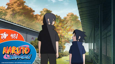 Naruto Shippuden S21 - Tập 481: Sasuke Và Sakura | Pops