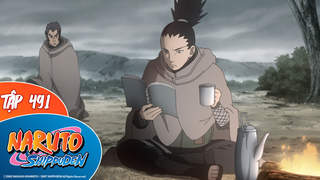 Naruto Shippuden S21 - Tập 491: Shikamaru chân truyền. Ám mặt phù vân (P3)