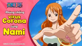 One Piece - Phòng chống Corona virus cùng Nami