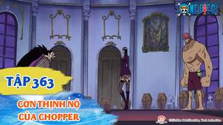 One Piece S10 - Tập 363: Cơn thịnh nộ của Chopper