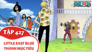 One Piece S13 - Tập 427: Little East Blue thành mục tiêu