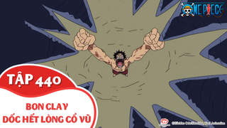 One Piece S13 - Tập 440: Bon Clay dốc hết lòng cổ vũ