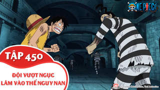 One Piece S13 - Tập 450: Đội vượt ngục lâm vào thế nguy nan
