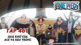 One Piece S14 - Tập 461: Quá khứ của Ace và Râu Trắng