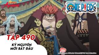 One Piece S14 - Tập 490: Kỷ nguyên mới bắt đầu
