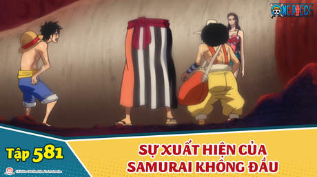 One Piece S16 Tập 600 Ban Tay Ac Ma Của Master Truy Sat Pops