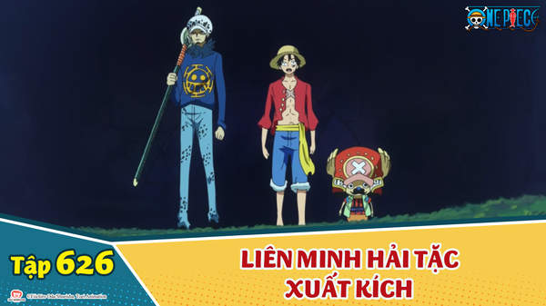 One Piece S16 Tập 626 Lien Minh Hải Tặc Xuất Kich Pops