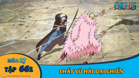 One Piece S17 Tập 646 Nhan Vật Hải Tặc Huyền Thoại Don Chinjao Pops