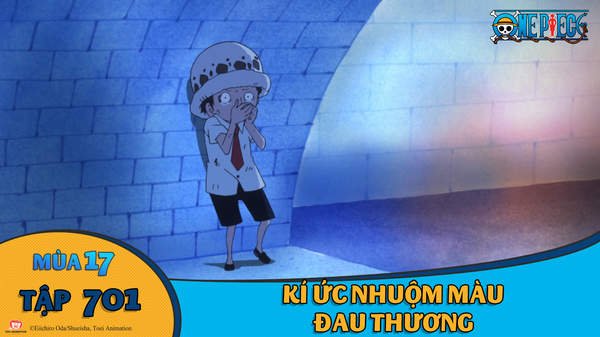 One Piece S17 Tập 701 Ki ức Nhuộm Mau đau Thương Pops