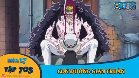 One Piece S17 Tập 693 Cong Chua Người Ti Hon Mansherry Bị Giam Cầm Pops
