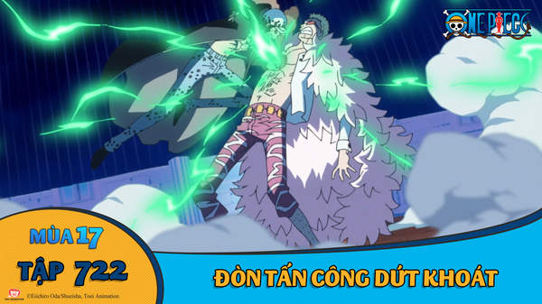 One Piece S17 Tập 722 đon Tấn Cong Dứt Khoat Pops
