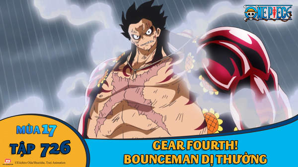 One Piece S17 Tập 726 Gear Fourth Bounceman Dị Thường Pops One Piece S17 Tập 726 Gear Fourth Bounceman Dị Thường Pops