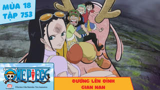 One Piece S18 - Tập 753: Đường lên đỉnh gian nan