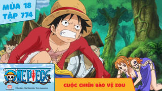 One Piece S18 - Tập 774: Cuộc chiến bảo vệ Zou