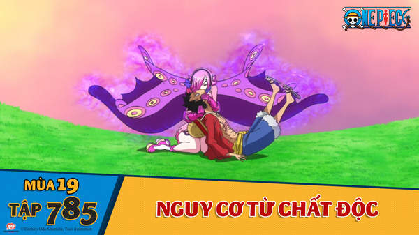 One Piece S19 Tập 785 Nguy Cơ Từ Chất độc Pops One Piece S19 Tập 785 Nguy Cơ Từ Chất độc Pops
