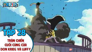 One Piece S1 - Tập 28: Trận chiến cuối cùng của Don Krieg và Luffy