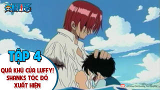 One Piece S1 - Tập 4: Quá khứ của Luffy! Shanks Tóc Đỏ xuất hiện