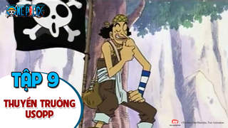 One Piece S1 - Tập 9: Kẻ nói dối kinh hoàng? Thuyền trưởng Usopp