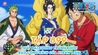 One Piece S20 - Tập 899: Thất bại không tránh khỏi! Bão công kích của Straw Man