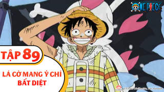 One Piece S3 - Tập 89: Lá cờ mang ý chí bất diệt