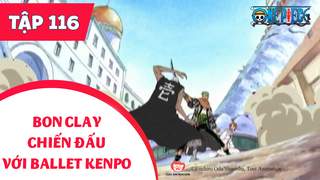 One Piece S4 - Tập 116: Biến đổi thành Nami. Bon Clay chiến đấu với Ballet Kenpo