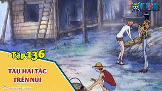 One Piece S5 - Tập 136: Zenny trên hòn đảo Dê. Tàu hải tặc trên núi