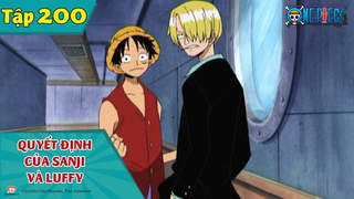 One Piece S7 - Tập 200: Quyết định của Sanji và Luffy