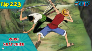 One Piece S7 - Tập 223: Zoro xuất chiêu