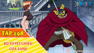 One Piece S9 - Tập 298: Bộ tuyệt chiêu của Sanji