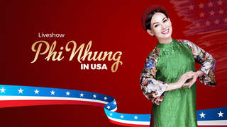 Phi Nhung - Liveshow: Phi Nhung In USA