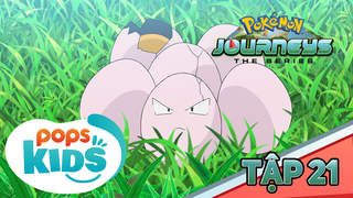 Pokémon S23 - Tập 21: Sóng ba đạo! Satoshi và quả trứng bí ẩn!!
