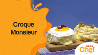 POPS Chef - Tập 103: Croque Monsieur