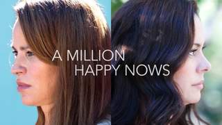A Million Happy Nows - Giữ Lấy Hạnh Phúc