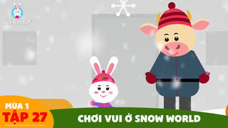 Ria Rabbit - Tập 27: Chơi vui ở Snow World