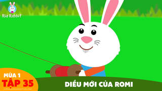 Ria Rabbit - Tập 35: Diều mới của Romi