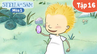 Stella Và Sam S1 - Tập 16: Sam và Skippy