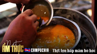 Nét ẩm thực Campuchia: Thịt lợn hấp mắm bò hốc 