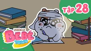 ZOOKiZ BeBé Town S1 - Tập 28: Thi cử không được gian lận nha bé ơi
