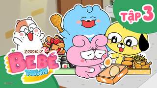 ZOOKiZ BeBé Town S1 - Tập 3: Chúng mình cùng chia sẻ đồ ăn nhé!
