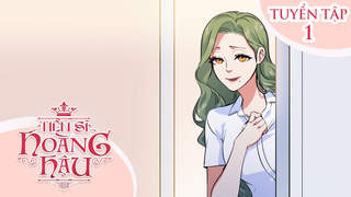 Tiến Sĩ Hoàng Hậu - Tuyển tập 1