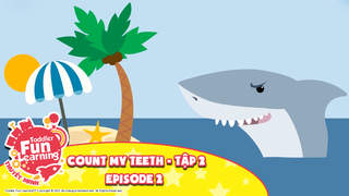 Toddler Fun Learning (Thuyết minh) - Count My Teeth - Tập 2: Episode 2