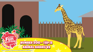 Toddler Fun Learning (Thuyết minh) - Number Zoo - Tập 12: Animal babies V3