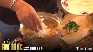 Nét ẩm thực Thái Lan: Tom Yum