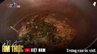 Nét ẩm thực Việt: Trứng rán ốc viết