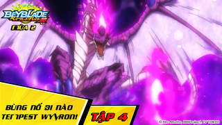 Vòng Xoay Thần Tốc S2 - Tập 4: Bùng nổ đi nào Tempest Wyvron!