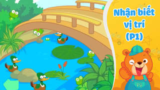 Vui Học Cùng Gấu Pô - Tập 5: Nhận biết vị trí (P1)