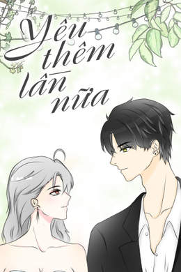 Yêu Thêm Lần Nữa Yêu Thêm Lần Nữa