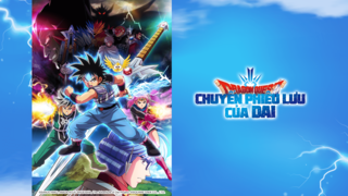 Dragon Quest: Chuyến Phiêu Lưu Của Dai